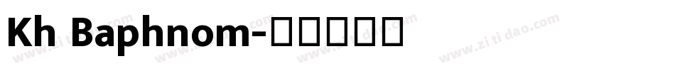 Kh Baphnom字体转换